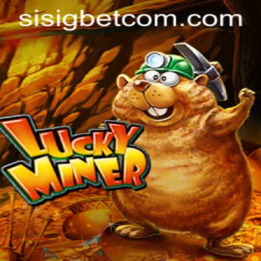 Discovering LuckyMiner: A Deep Dive into Sisig Bet and Game Dynamics